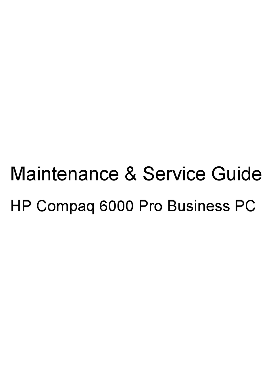 Hp Compaq 6000 Pro Mt Maintenance And Service Manual Pdf Download Manualslib