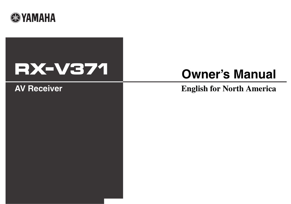 YAMAHA RX-V371 OWNER'S MANUAL Pdf Download | ManualsLib