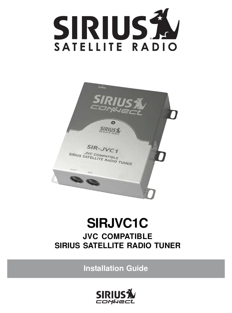SIRIUS CONNECT SIR1 SIRIUS SATELLITE RADIO TUNER INSTALLATION MANUAL