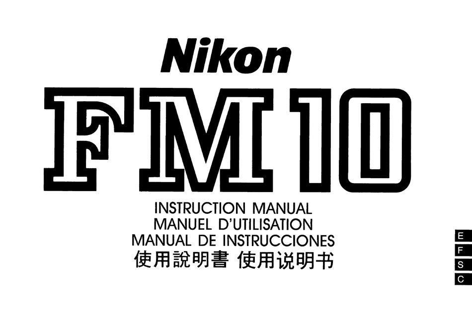 Nikon Fm10 Fm 10 Slr Camera Instruction Manual Pdf Download Manualslib