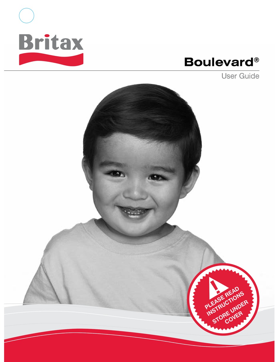 BRITAX BOULEVARD USER MANUAL Pdf Download ManualsLib