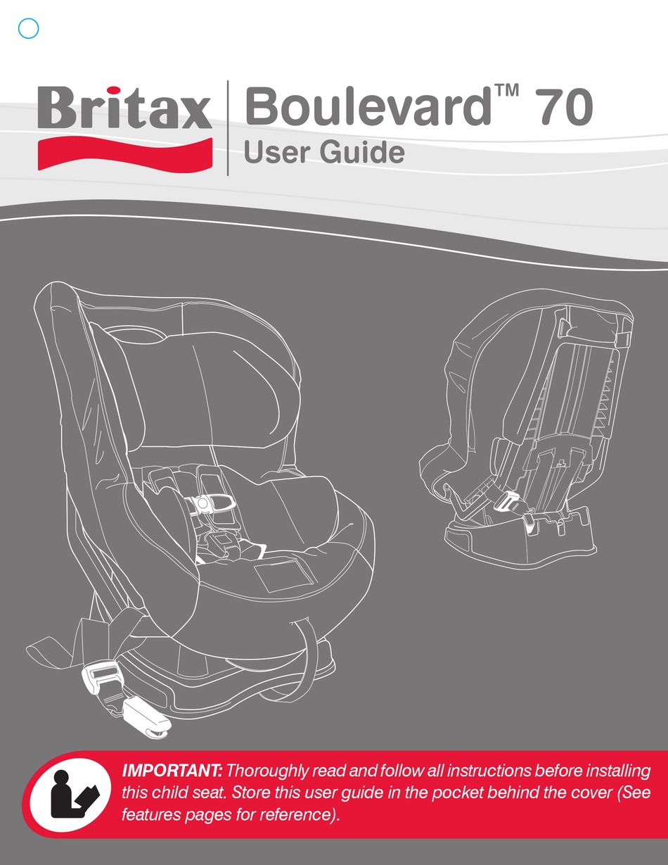 Britax Boulevard 70 User Manual Pdf Download Manualslib