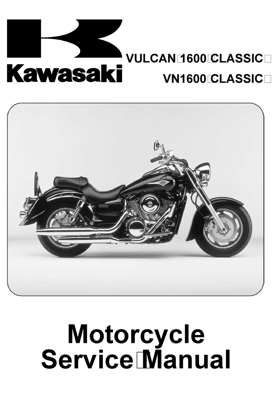 klog Svinde bort Pub KAWASAKI VULCAN 1600 CLASSIC SERVICE MANUAL Pdf Download | ManualsLib