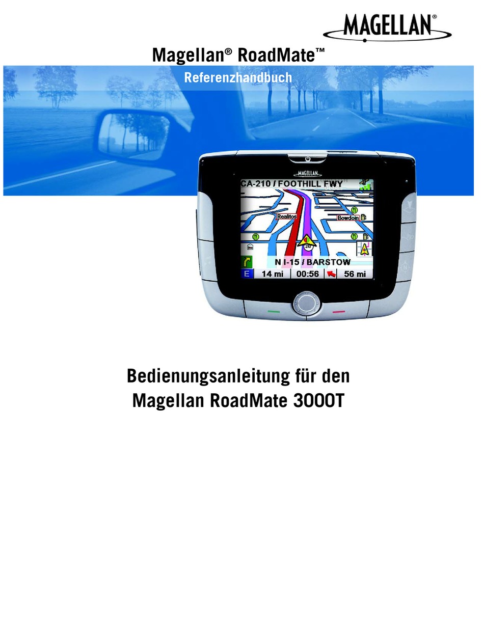 MAGELLAN ROADMATE 3000T AUTOMOTIVE GPS RECEIVER BEDIENUNGSANLEITUNG
