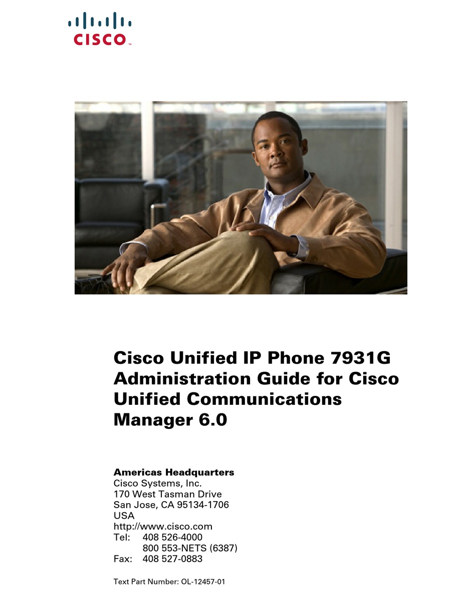 CISCO 7931G - UNIFIED IP PHONE VOIP ADMINISTRATION MANUAL Pdf Download