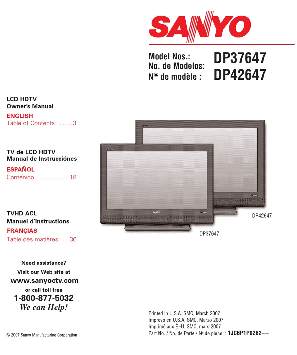 SANYO DP37647AR 37 INTEGRATED DIGITAL FLAT PANEL LCD HD/HDMI TV OWNER