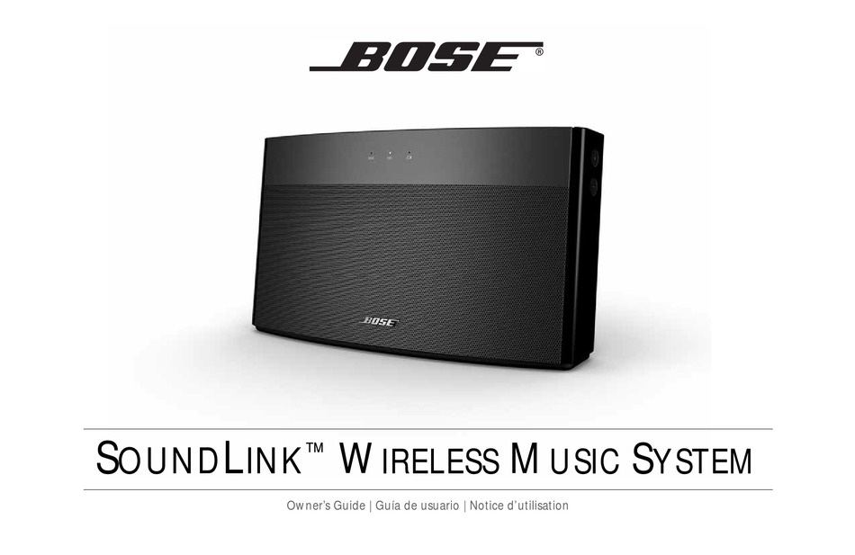 BOSE SOUNDLINK WIRELESS MUSIC SYSTEM OWNER'S MANUAL Pdf ManualsLib