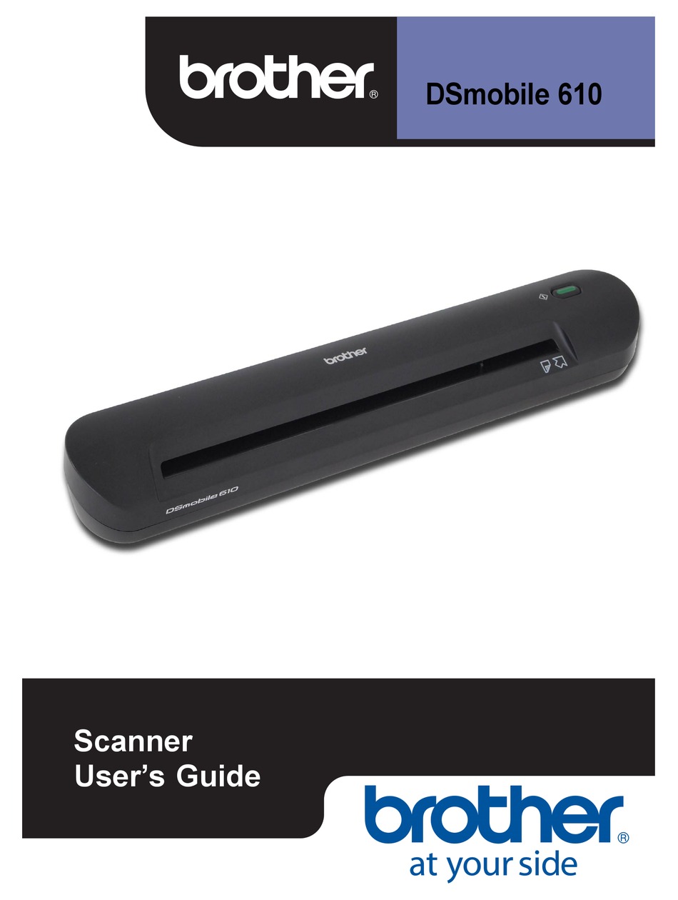 BROTHER DSMOBILE 610 PORTABLE DOCUMENT SCANNER USER MANUAL Pdf Download