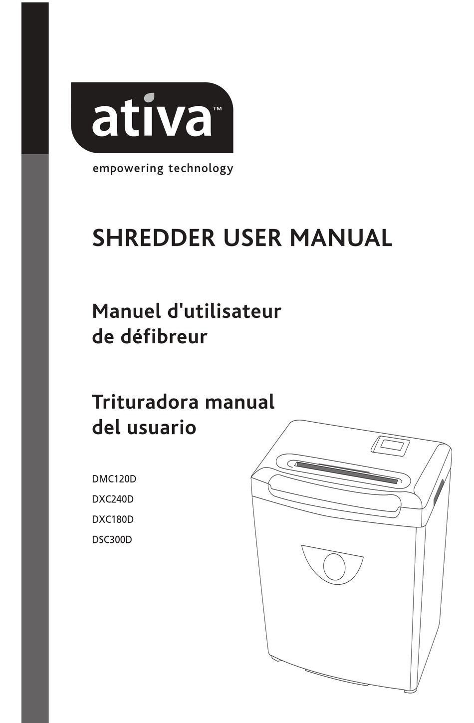 Ativa Shredder Troubleshooting: Quick Fixes for Common Issues