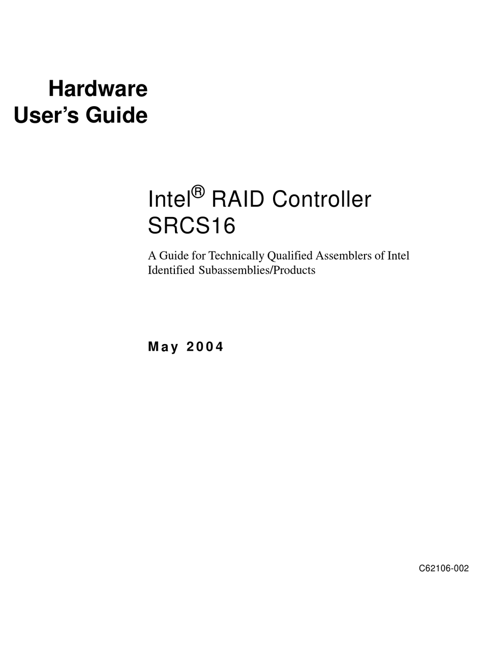 INTEL SRCS16 RAID CONTROLLER HARDWARE USER'S MANUAL Pdf Download
