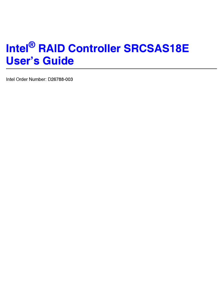 INTEL SRCSAS18E RAID CONTROLLER USER MANUAL Pdf Download ManualsLib