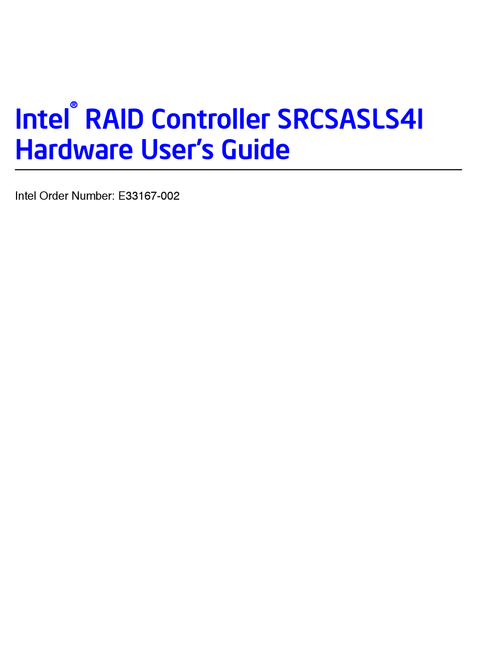 INTEL SRCSASLS4I RAID CONTROLLER HARDWARE USER'S MANUAL Pdf Download