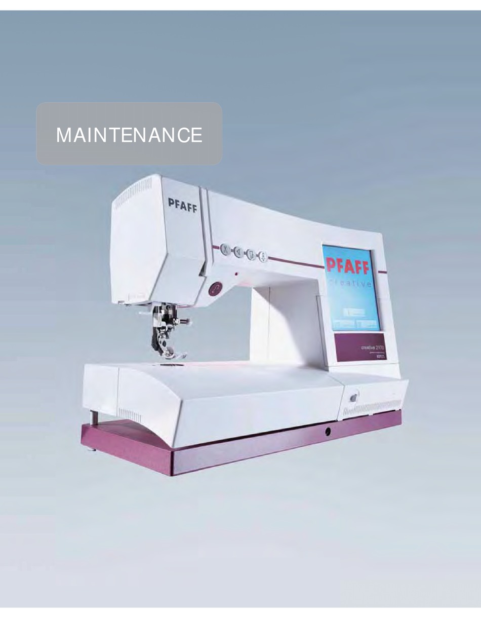 PFAFF CREATIVE 2170 MAINTENANCE MANUAL Pdf Download ManualsLib