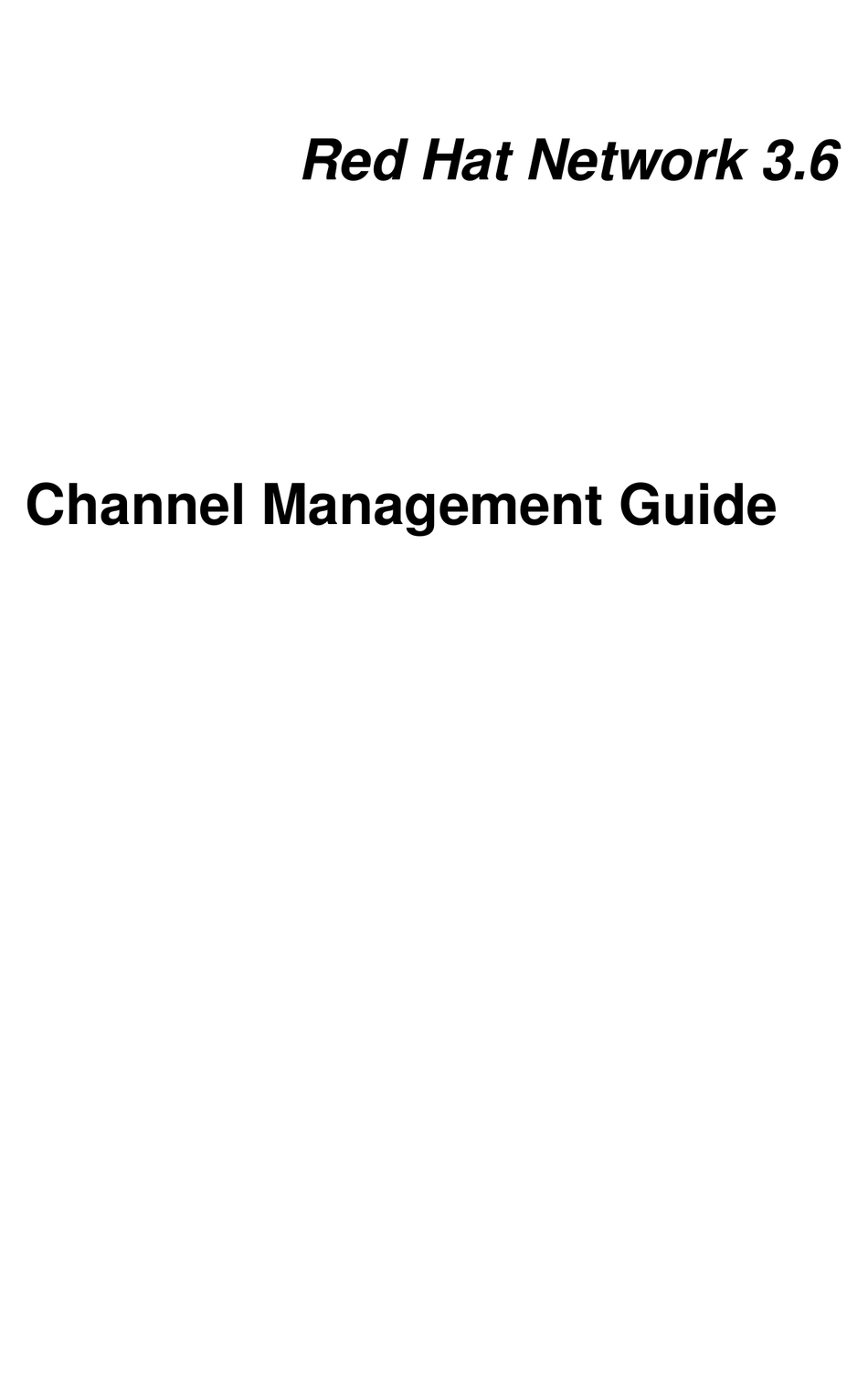 RED HAT NETWORK 3.6 CHANNEL MANAGEMENTT GUIDE MANUAL Pdf Download