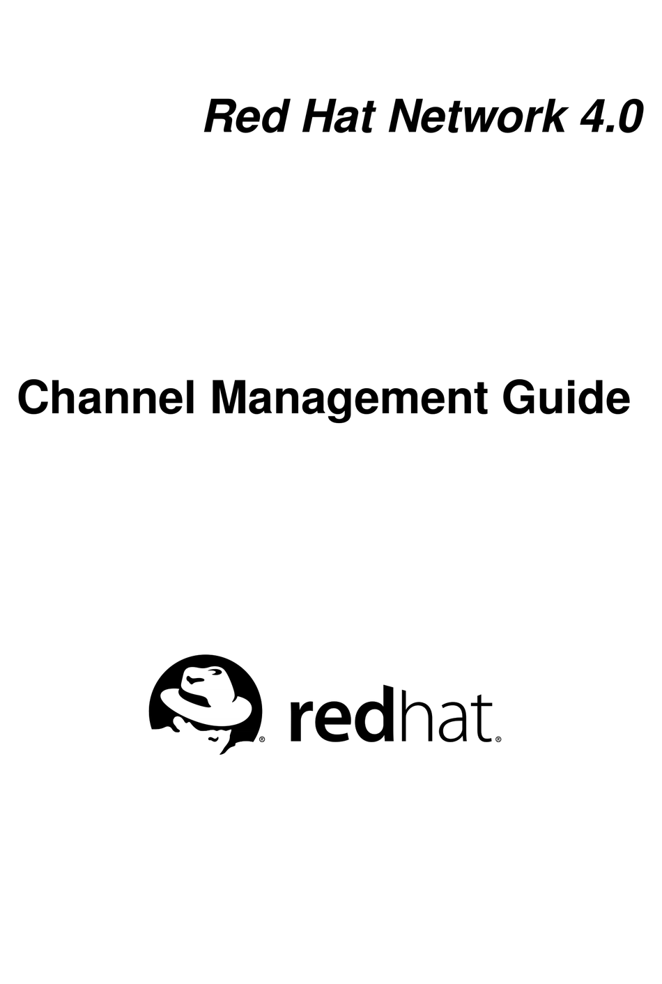 RED HAT NETWORK 4.0 CHANNEL MANAGEMENTT GUIDE MANUAL Pdf Download