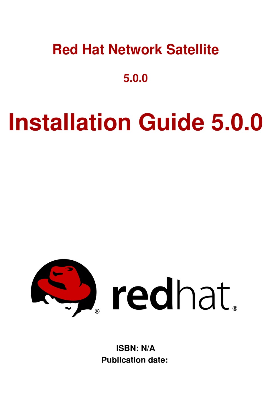RED HAT NETWORK SATELLITE 5.0.0 INSTALLATION MANUAL Pdf Download
