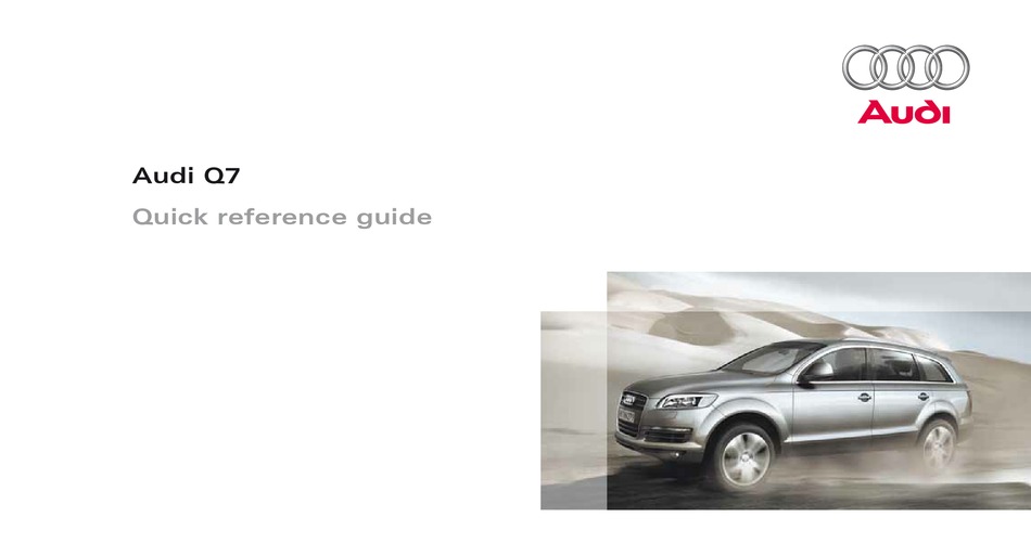 Audi Q7 Quick Reference Manual Pdf Download Manualslib