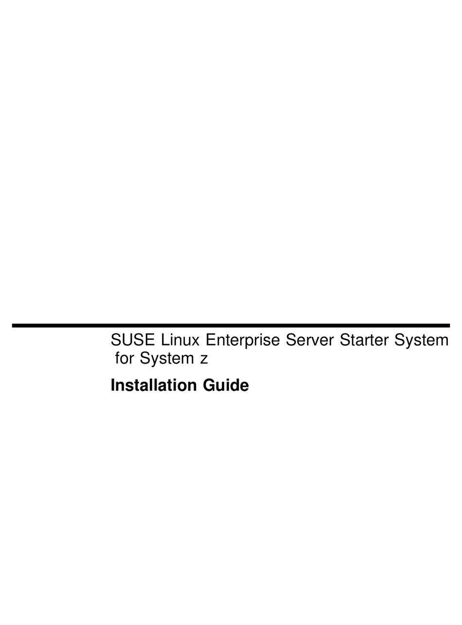NOVELL LINUX ENTERPRISE SERVER STARTER SYSTEM INSTALLATION MANUAL Pdf