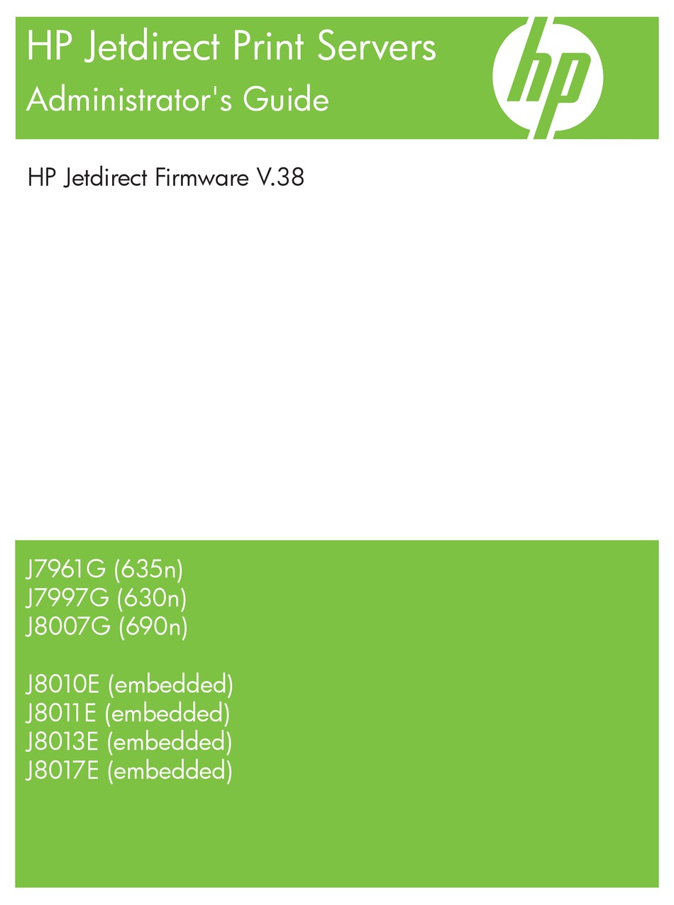 HP 630N JETDIRECT GIGABIT EN PRINT SERVER ADMINISTRATOR'S MANUAL Pdf