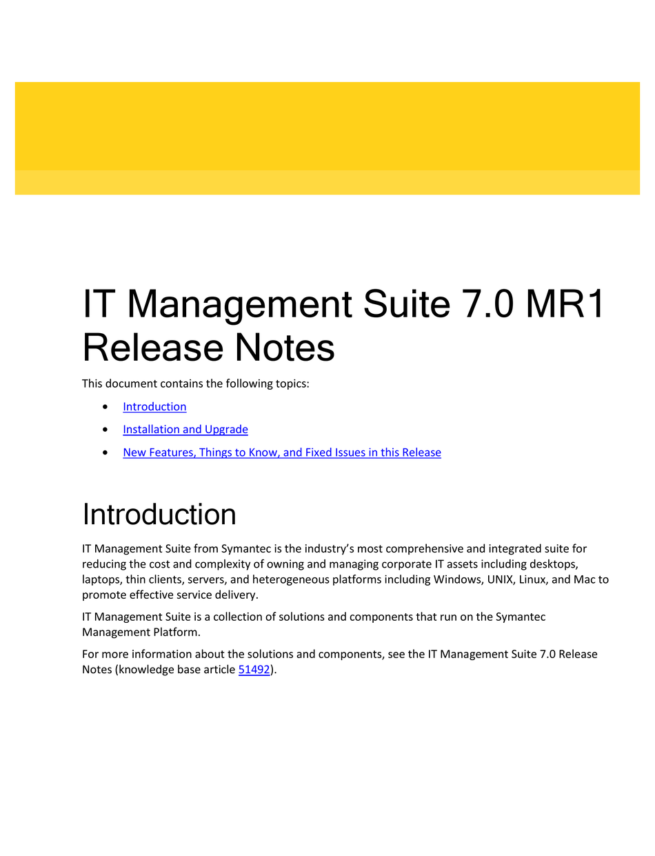 SYMANTEC ALTIRIS IT MANAGEMENT SUITE 7.0 MR1 RELEASE NOTES V1.0 NEW
