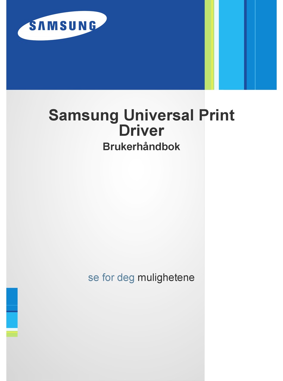 Samsung Universal Print Driver. Manual Driver. Samsung Universal Driver 2. Printer Driver manuals.