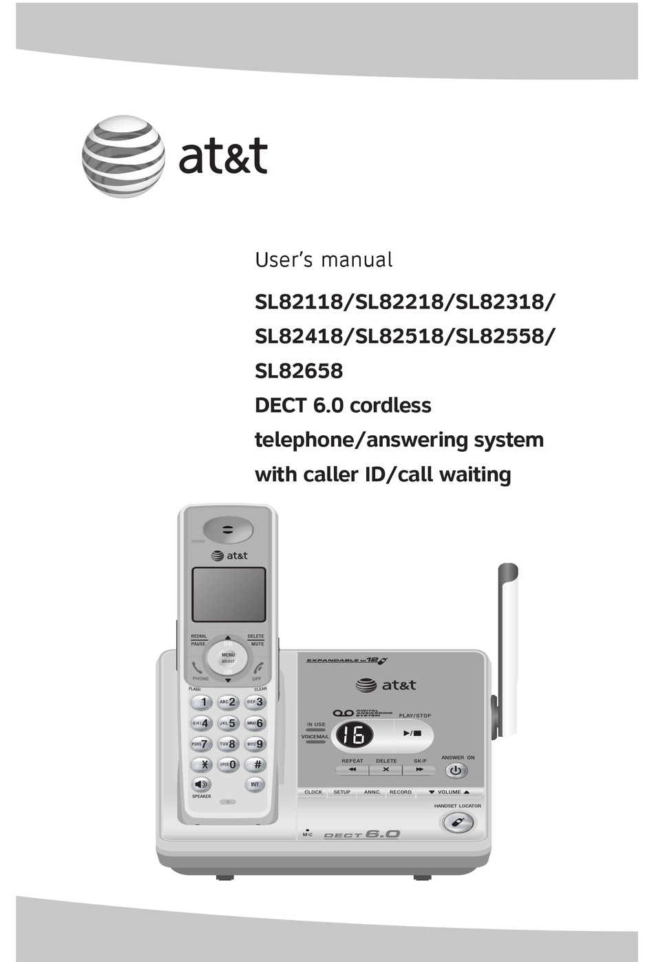 AT&T SL82318 - DECT 6.0 DIGITAL THREE HANDSET ANSWERING SYSTEM USER