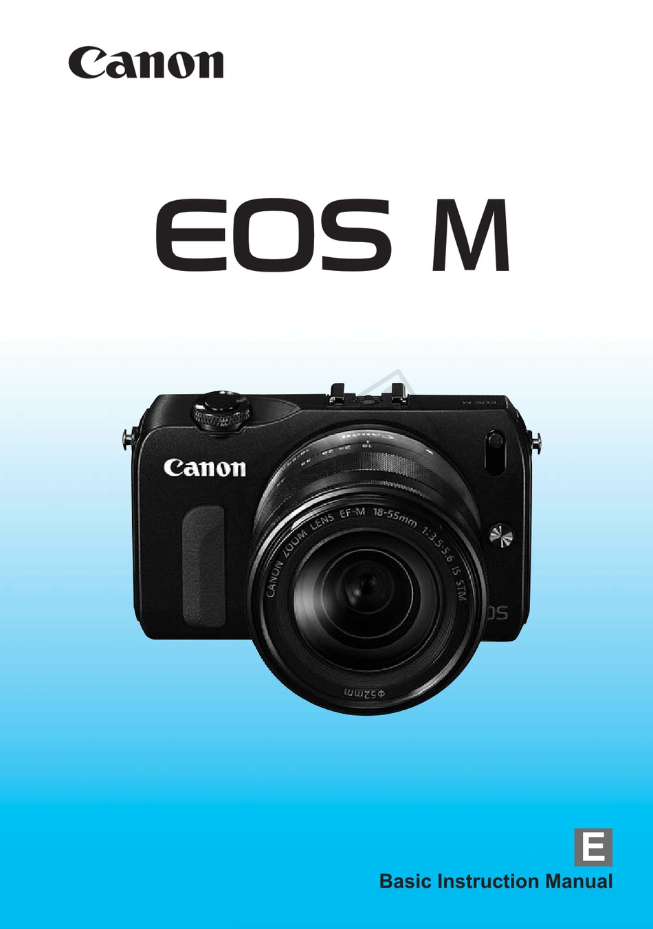 CANON EOS M EF-M 22MM STM KIT INSTRUCTION MANUAL Pdf Download | ManualsLib