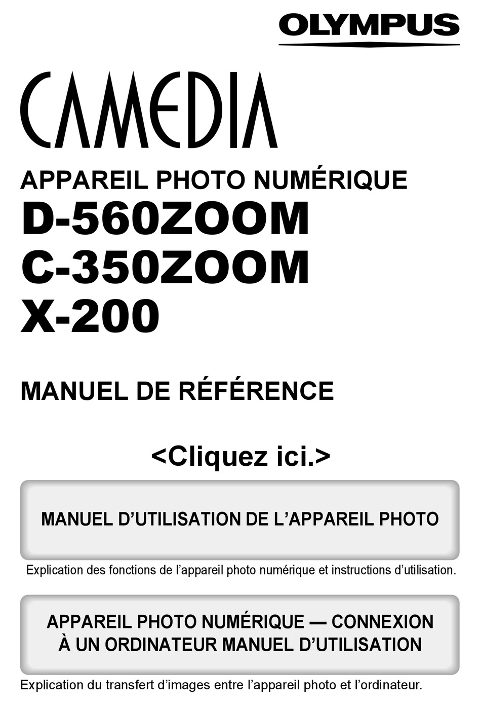 OLYMPUS D560 3.2 MP DIGITAL CAMERA MANUEL DE RÉFÉRENCE Pdf Download