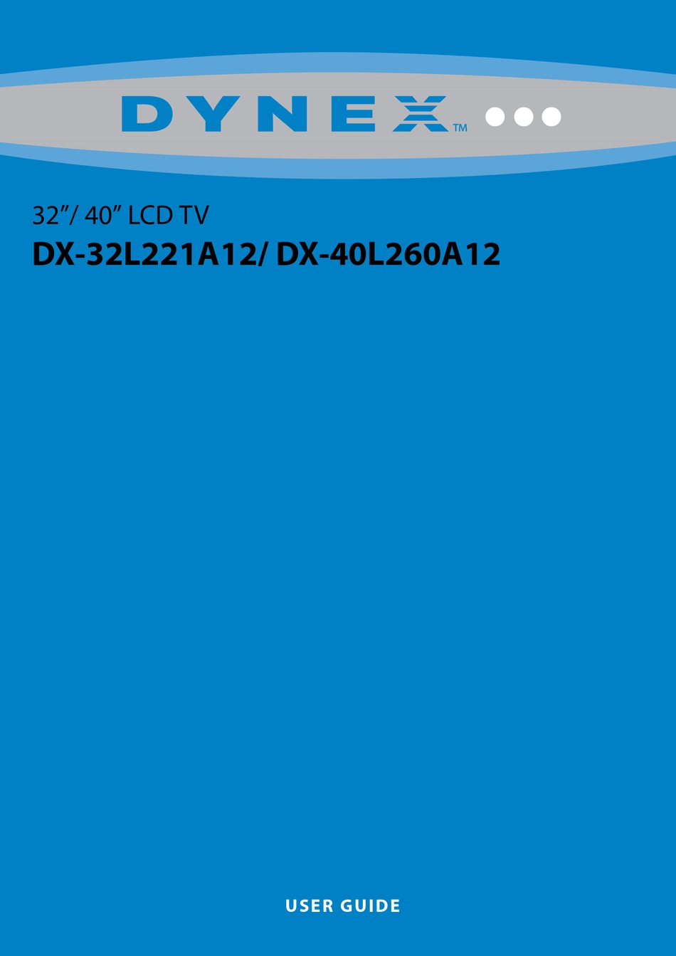 DYNEX DX-32L221A12 USER MANUAL Pdf Download | ManualsLib