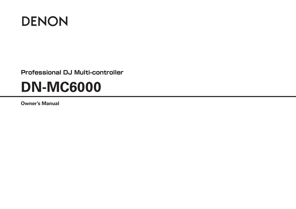 DENON DN-MC6000 OWNER'S MANUAL Pdf Download | ManualsLib