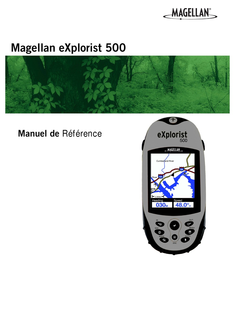 MAGELLAN EXPLORIST 500 HIKING GPS RECEIVER MANUEL DE RÉFÉRENCE Pdf