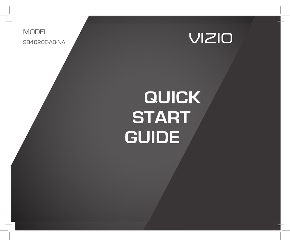 VIZIO SB4020E-A0 QUICK START MANUAL Pdf Download | ManualsLib