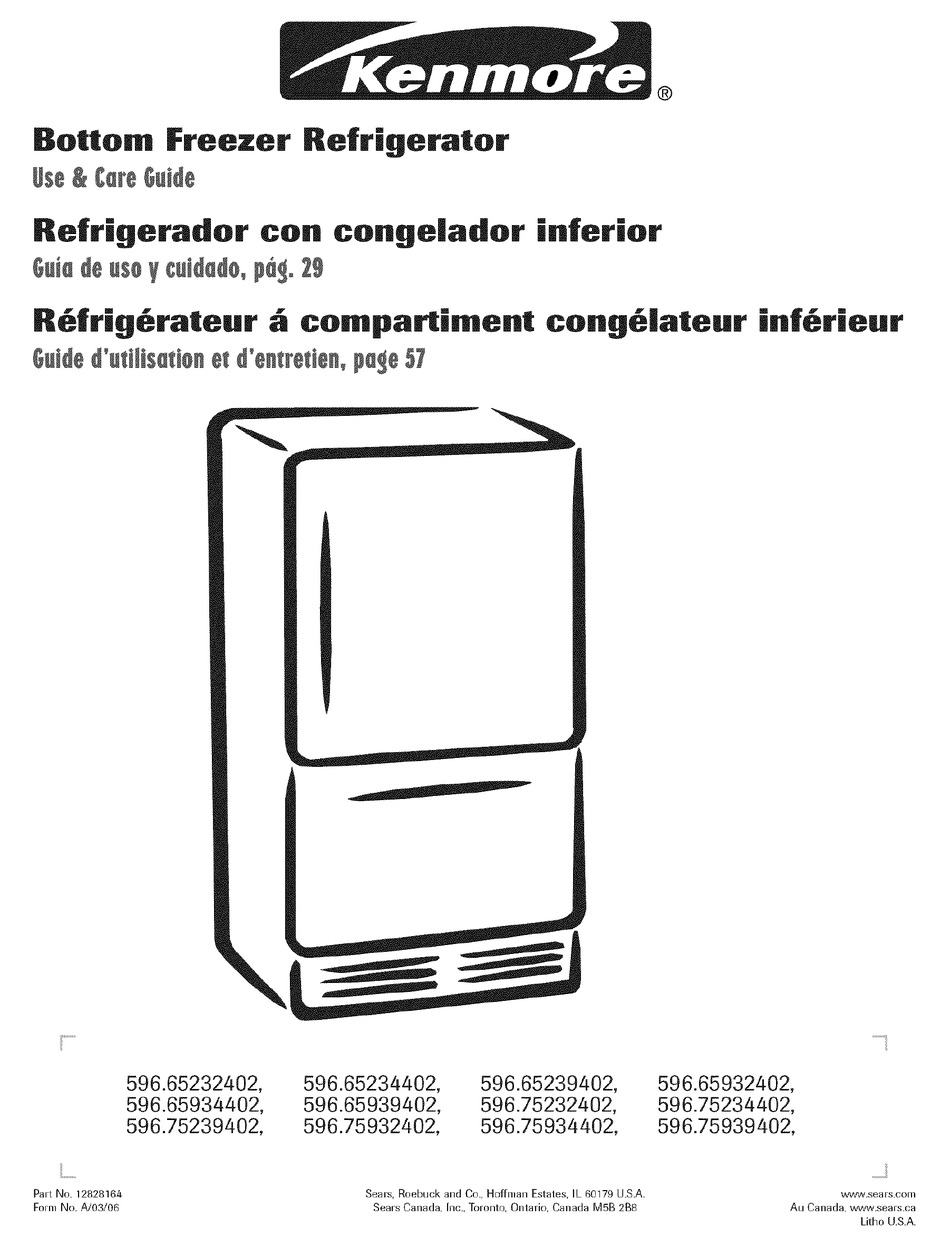 KENMORE 6523 21.9 CU. FT. BOTTOM FREEZER REFRIGERATOR USE AND CARE