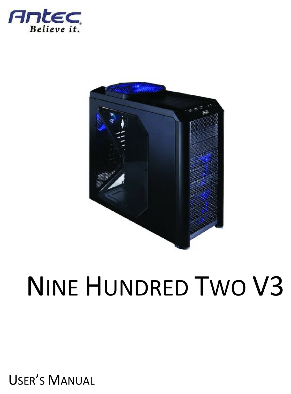 Antec Nine Hundred Two V3 User S Manual Pdf Download Manualslib