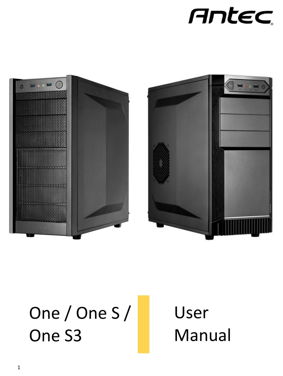 Antec One User Manual Pdf Download Manualslib