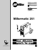 MILLER MILLERMATIC 251 TECHNICAL MANUAL Pdf Download.