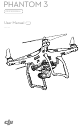 DJI PHANTOM 3 USER MANUAL Pdf Download.