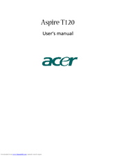Acer Aspire T120 User Manual