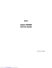 Acer Aspire M3900 Service Manual