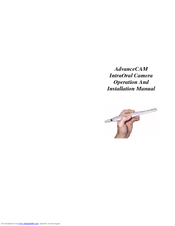ADS Technologies IntraOral Camera AdvanceCAM Operation And Installation Manual