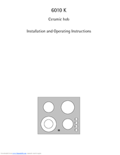 Aeg CERAMIC HOB 6010 K Installation And Operating Instructions Manual