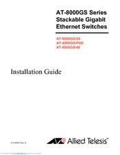 Allied Telesis AT-8000GS/24 Installation Manual
