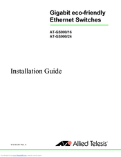Allied Telesis AT-GS900/16 Installation Manual