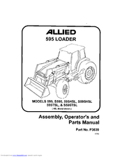Buhler Allied 595TSL Assembly, Operator's And Parts Manual