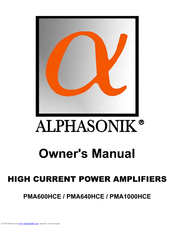 Alphasonik R PMA600HCE Owner's Manual