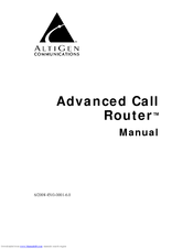 Altigen Adv Call Router 6/2008 4510-0001-6.0 Manual