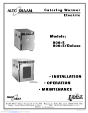 Alto-Shaam 500-E/Deluxe Installation, Operation And Maintenance Manual