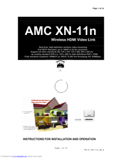 AMC Wireless HDMI Video Link XN-11n Instructions For Installation And Operation Manual