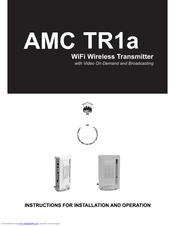AMC WiFi Wireless Transmitter TR1a Instructions For Installation And Operation Manual