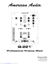 American Audio Q-221 Instruction Manual